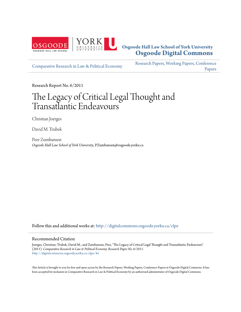 The Legacy of Critical Legal Thought and Transatlantic Endeavours Christian Joerges