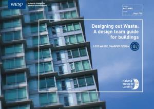 Designing out Waste: a Design Team Guide for Buildings