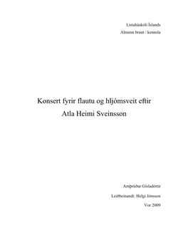 Konsert Fyrir Flautu Og Hljómsveit Eftir Atla Heimi Sveinsson