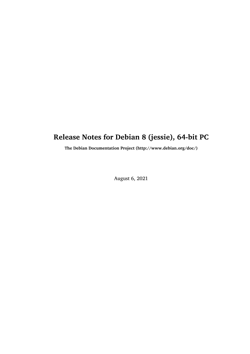 Release Notes for Debian 8 (Jessie), 64-Bit PC