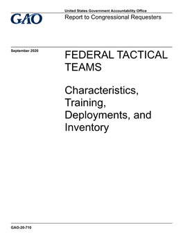 Gao-20-710, Federal Tactical Teams