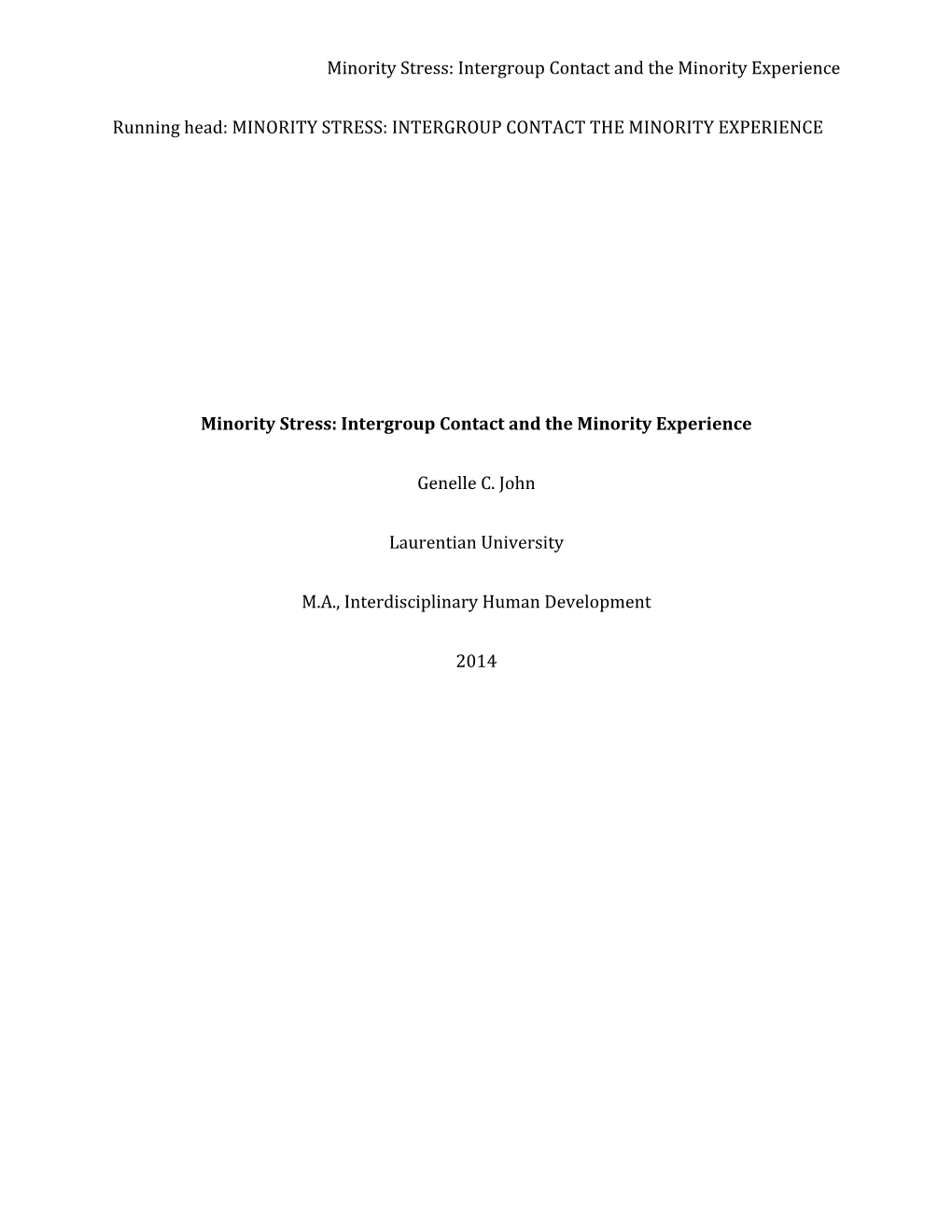 Minority Stress: Intergroup Contact and the Minority Experience