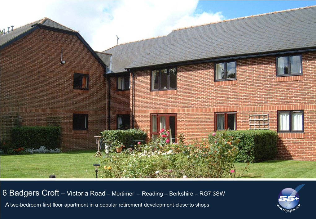 Victoria Road – Mortimer – Reading – Berkshire – RG7 3SW a Two-Bedroom First Floor Apartment in a Popular Retirement Development Close to Shops