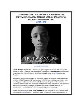 Keedron Bryant – Voice of the Black Lives Matter Movement – Shares a Cappella Version of Powerful Anthem “I Just Wanna Live” Listen Here