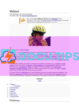 Helmet from Wikipedia, the Free Encyclopedia for Other Uses, See Helmet (Disambiguation)