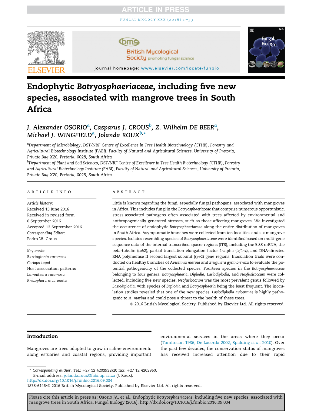 Endophytic Botryosphaeriaceae, Including Five New Species