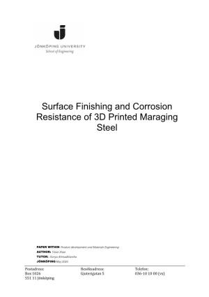 Surface Finishing and Corrosion Resistance of 3D Printed Maraging Steel