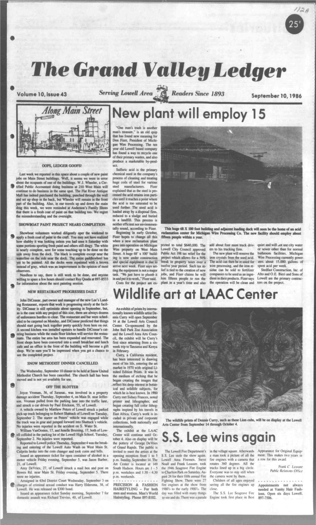 New Plant Will Employ 15 Wildlife Art at LAAC Center S.S. Lee Wins Again