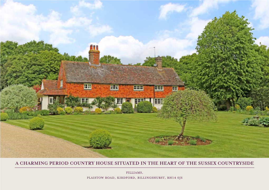 A Charming Period Country House Situated in the Heart