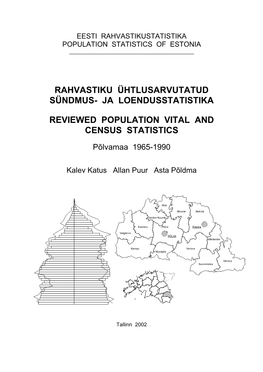 Rahvastiku Ühtlusarvutatud Sündmus- Ja Loendusstatistika