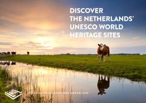 Discover the Netherlands' Unesco World Heritage Sites