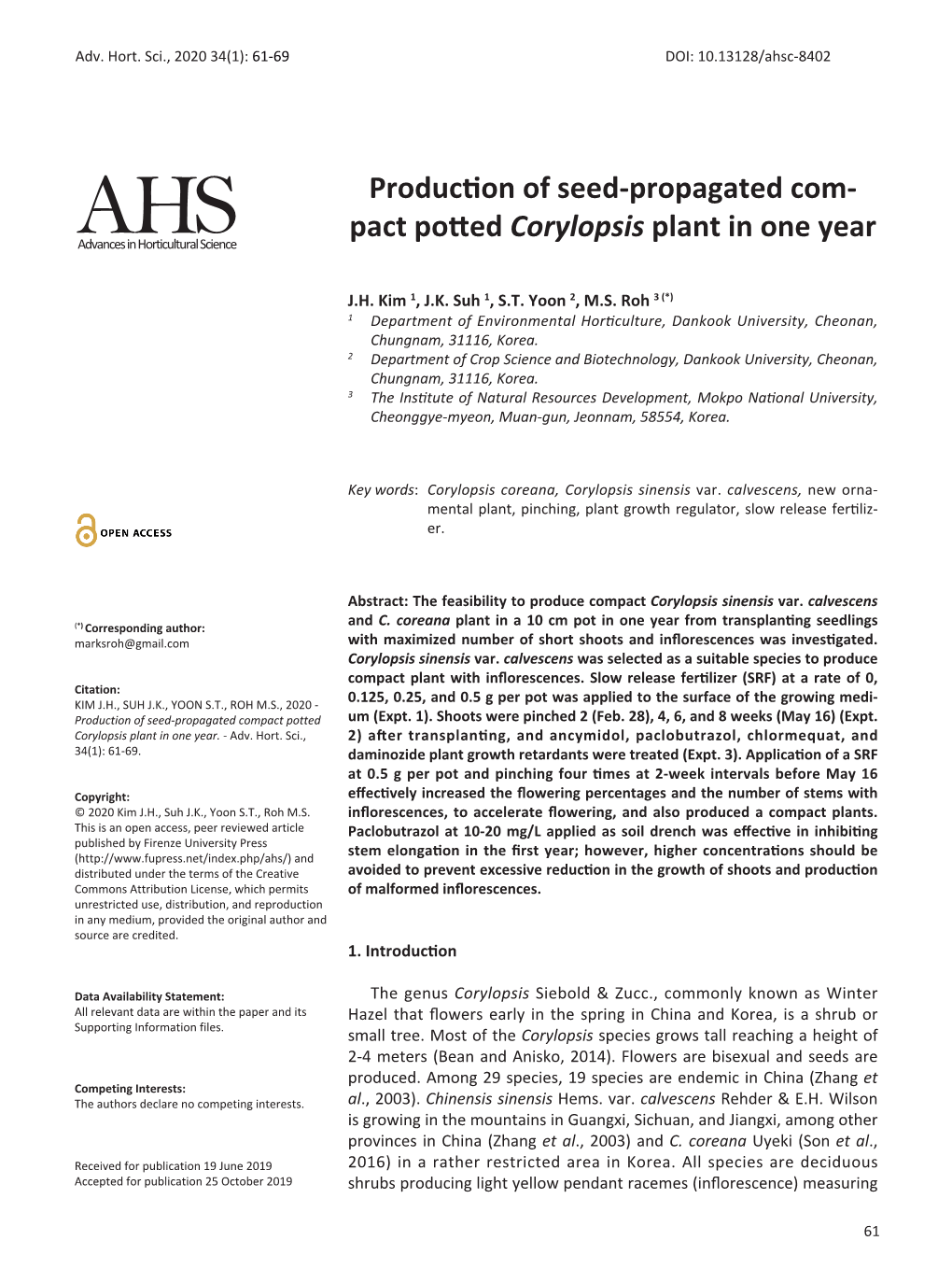 Production of Seedpropagated Com Pact Potted Corylopsis Plant in One