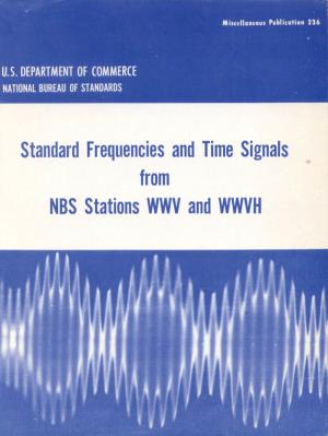 Standard Frequencies and Time Signals from NBS Stations WWV and WWVH