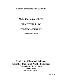 Centre for Chemical Sciences School of Basic and Applied Sciences Central University of Punjab Mansa Road Bathinda – 151001