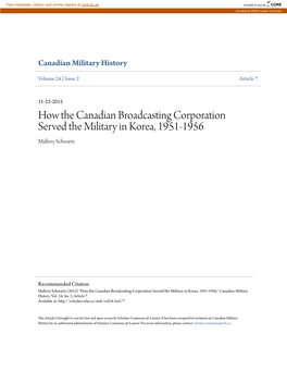 How the Canadian Broadcasting Corporation Served the Military in Korea, 1951-1956 Mallory Schwartz