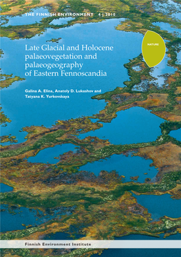Late Glacial and Holocene Palaeovegetation And