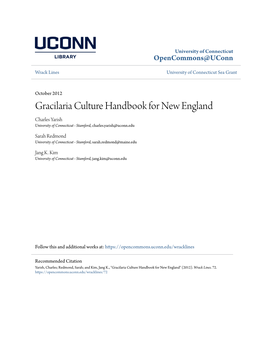 Gracilaria Culture Handbook for New England Charles Yarish University of Connecticut - Stamford, Charles.Yarish@Uconn.Edu