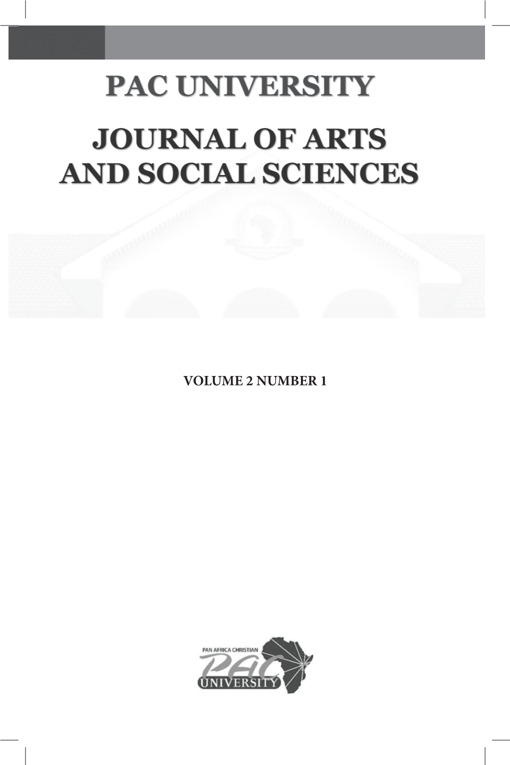 Volume 2 Number 1 Pac University Journal of Arts and Social Sciences
