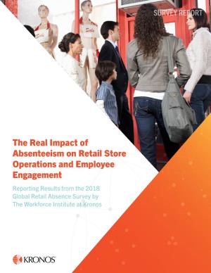 The Real Impact of Absenteeism on Retail Store Operations And