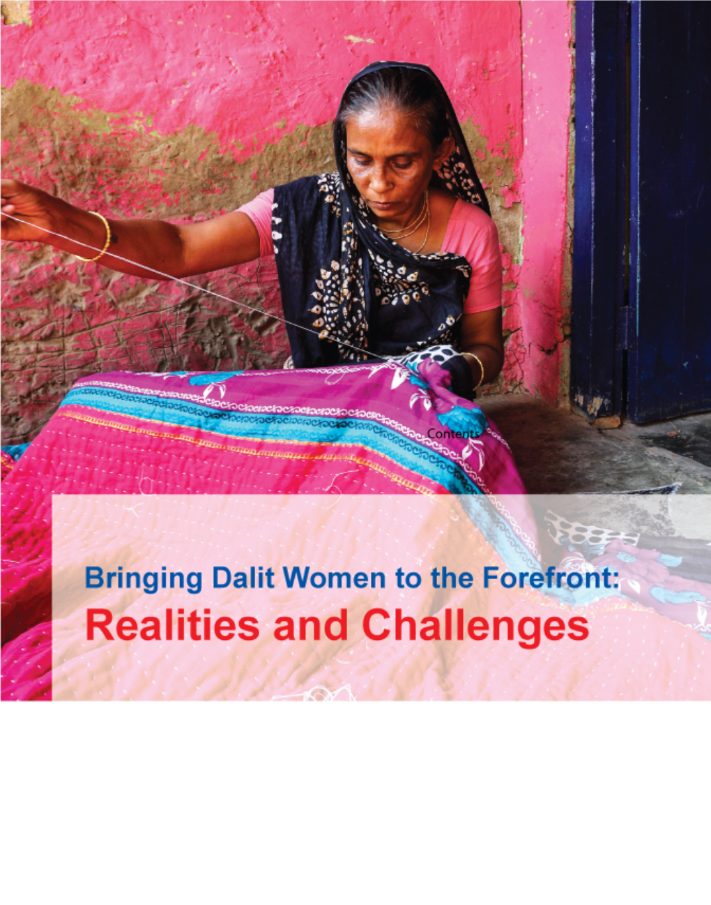 Bringing Dalit Women to the Forefront: Realities and Challenges