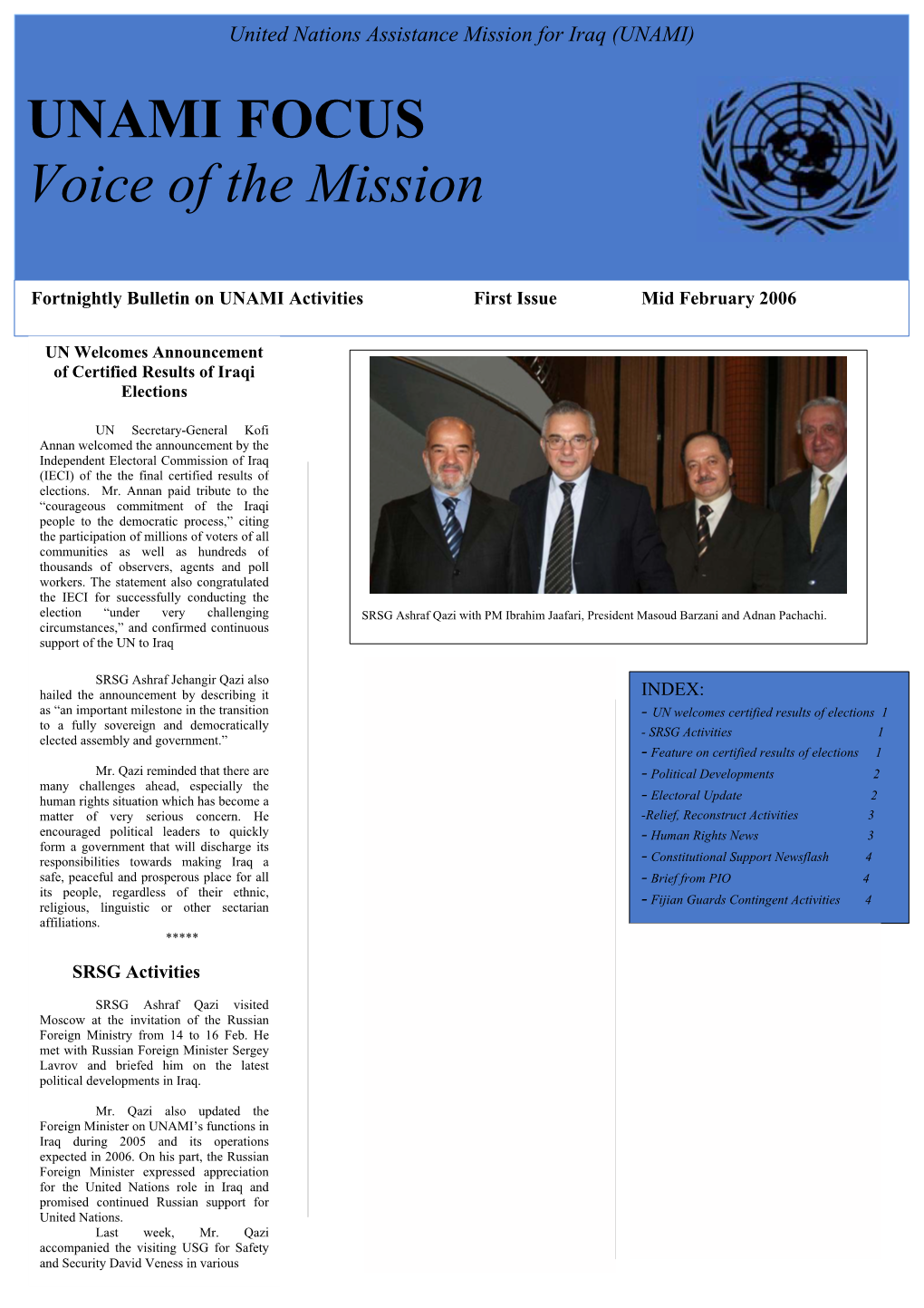 UNAMI FOCUS Voice of the Mission