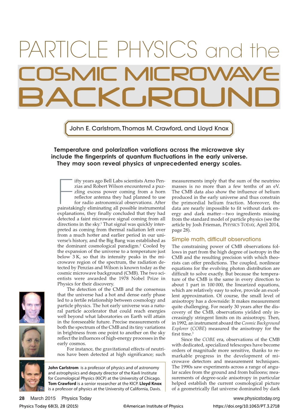 PARTICLE PHYSICS and the COSMIC MICROWAVE BACKGROUND