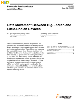 Data Movement Between Big-Endian and Little-Endian Devices by Kyle Aubrey, Field Technical Leader Ashan Kabir, System Engineering Freescale Semiconductor, Inc