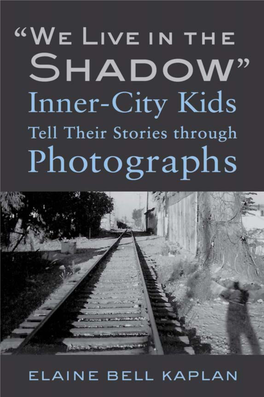 Inner-City Kids Tell Their Stories Through Photographs