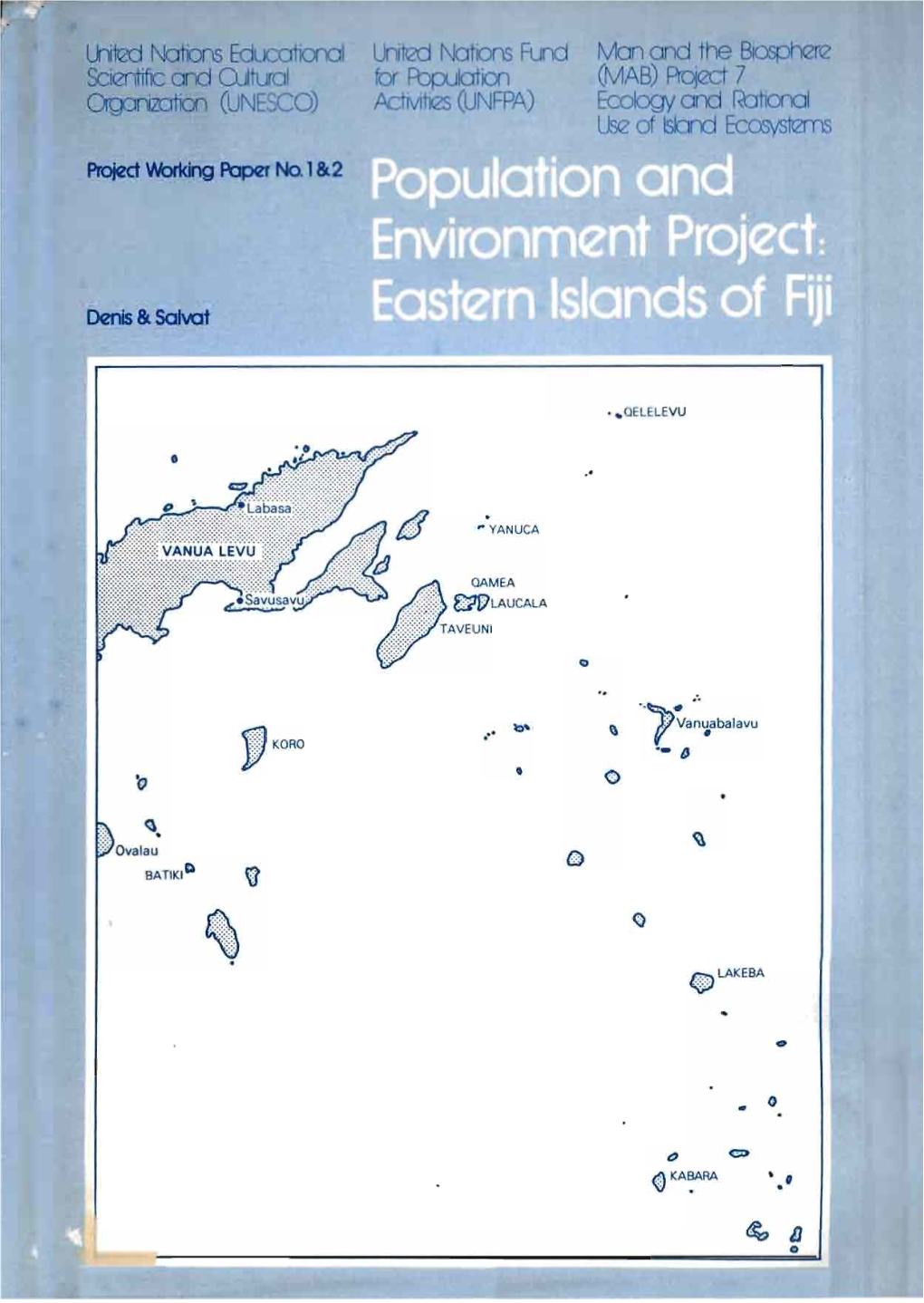 The Soils of Lakeba and Taveuni : Preliminary Report