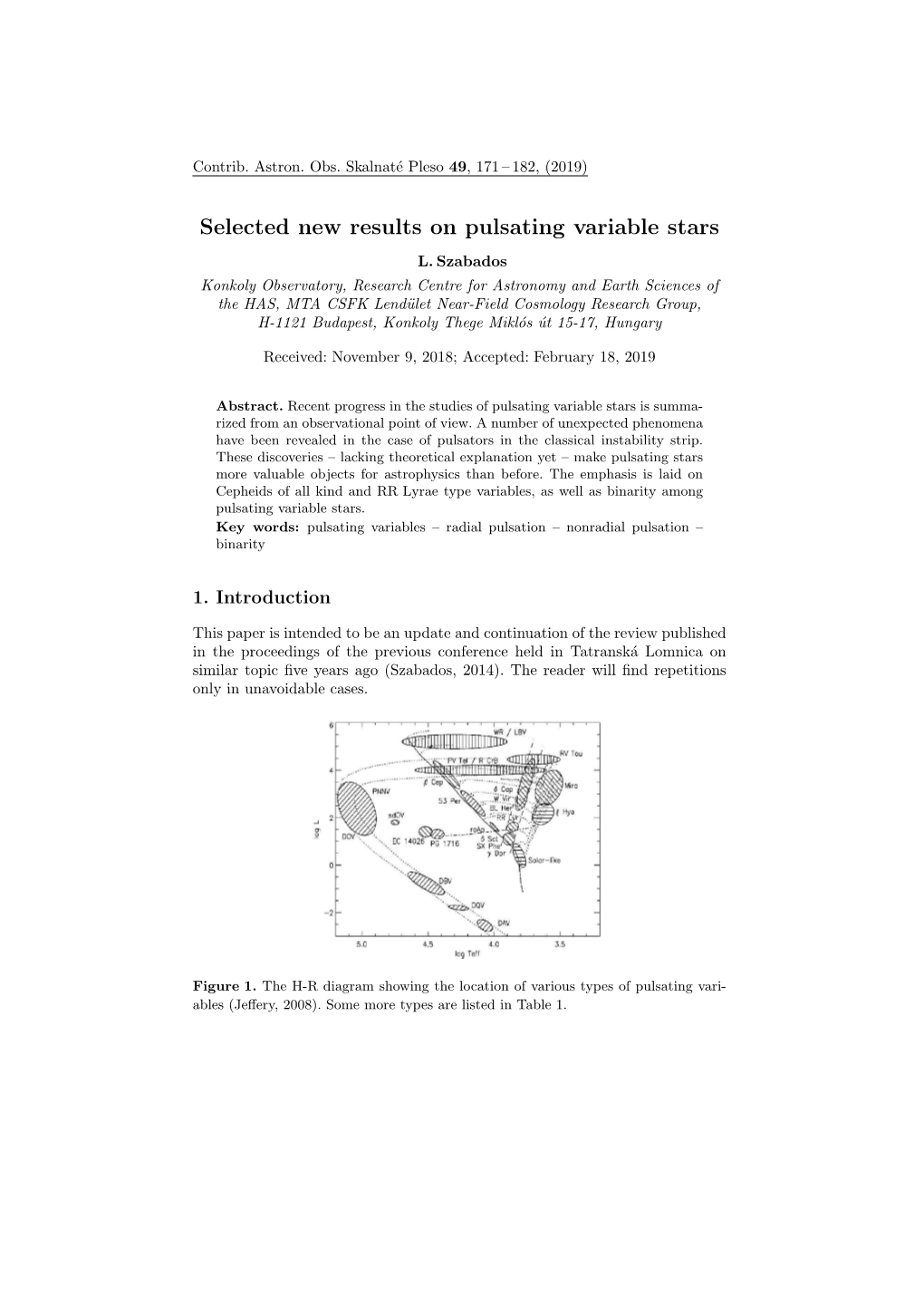 Selected New Results on Pulsating Variable Stars L