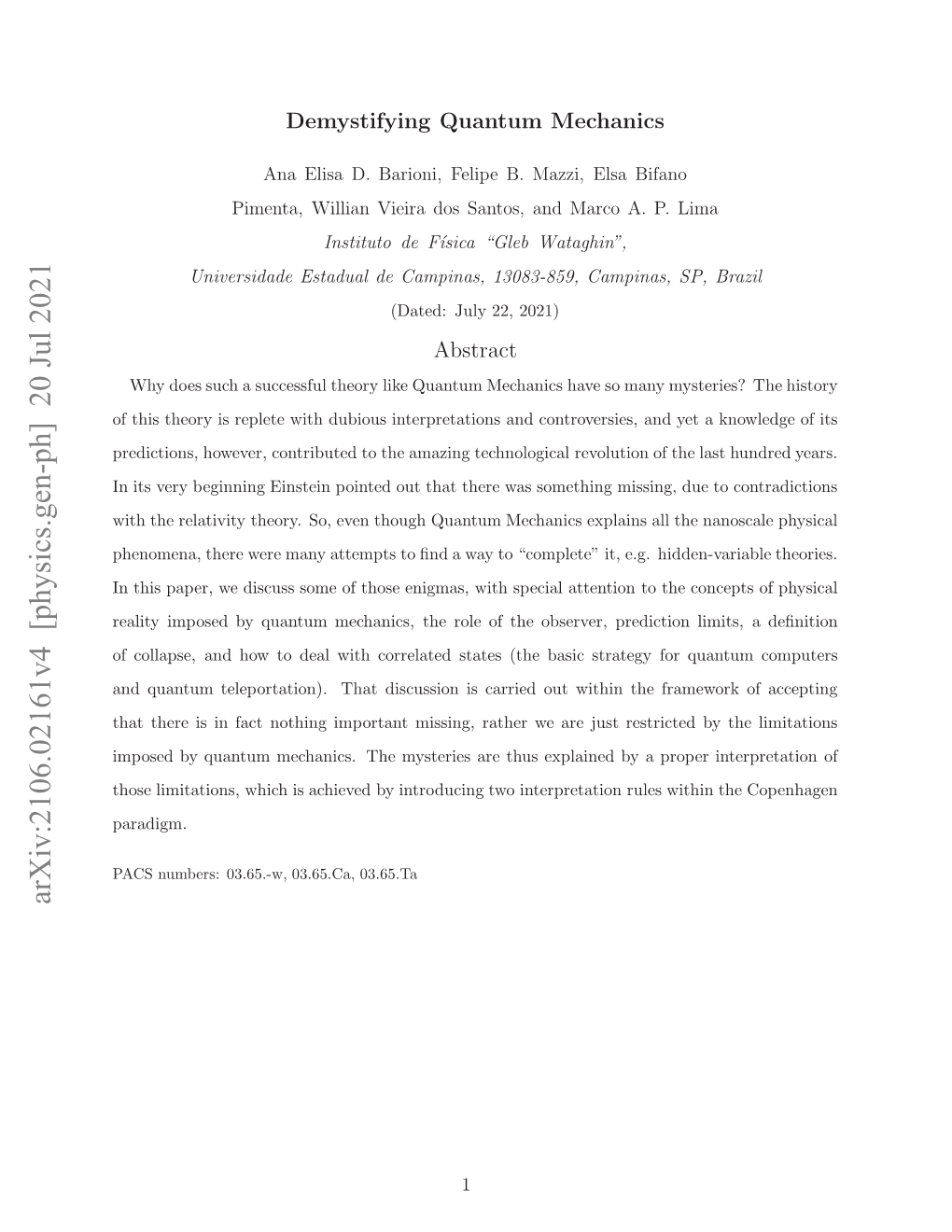 Arxiv:2106.02161V4 [Physics.Gen-Ph] 20 Jul 2021 Asnmes 36.W 36.A 03.65.Ta 03.65.Ca, 03.65.-W, Numbers: PACS Int Paradigm