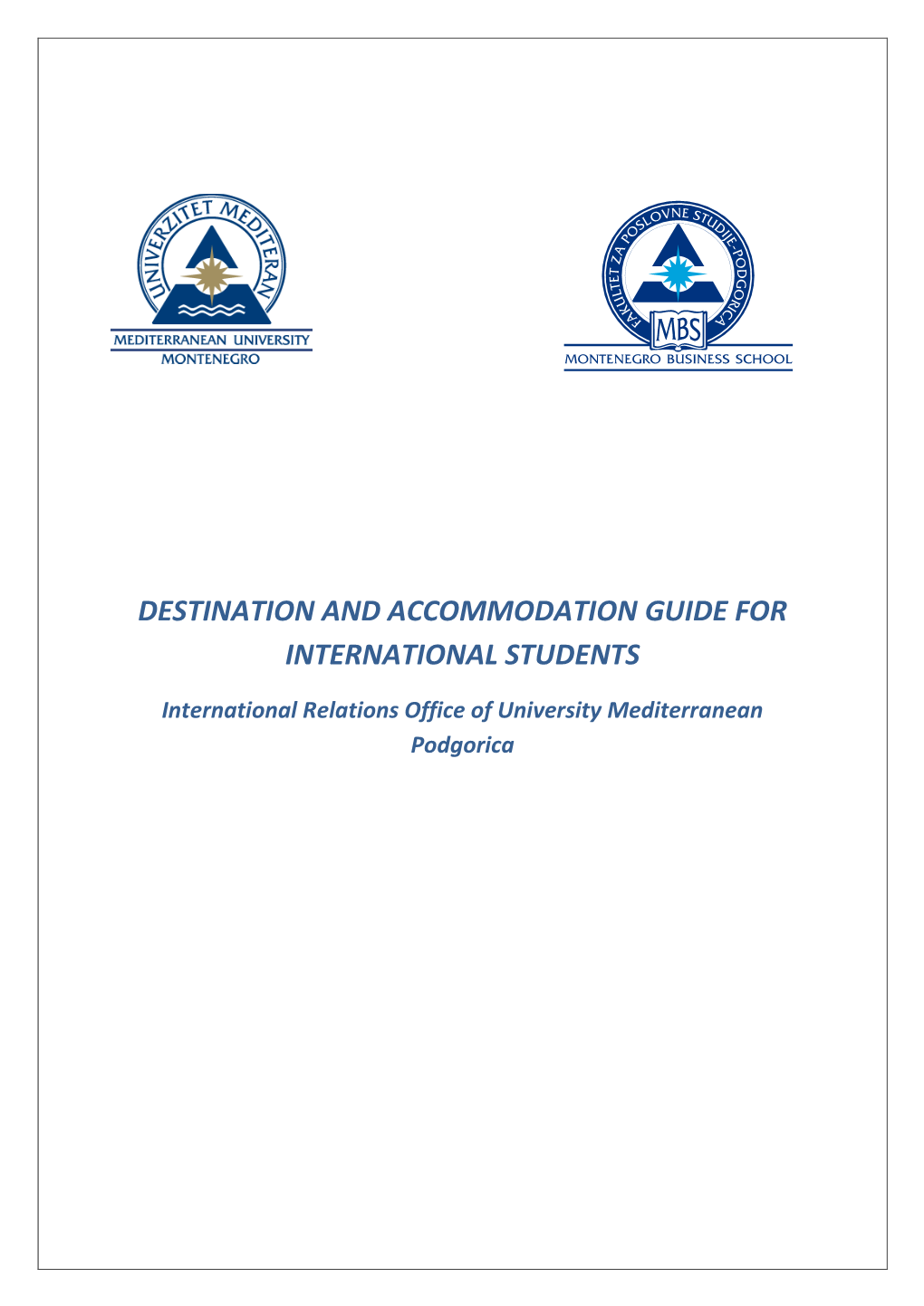 Destination and Accommodation Guide for International Students