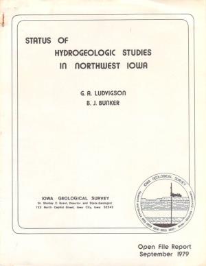 STATUS of HYDROGEOLOGIC STUDIES in Northwest IOWA