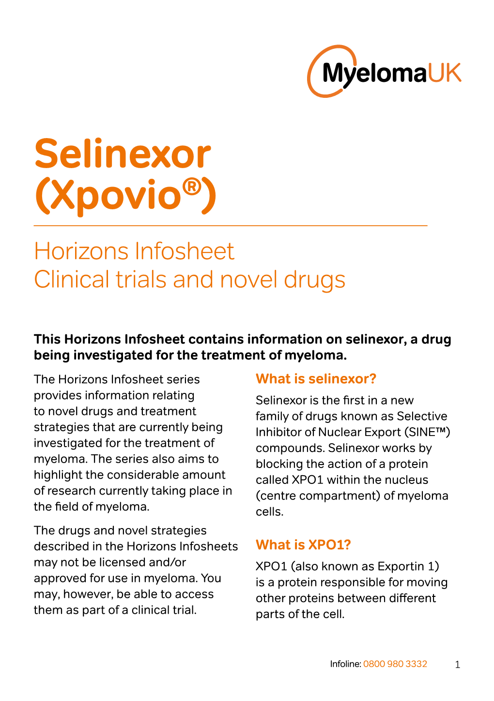 Selinexor (Xpovio®) Horizons Infosheet Clinical Trials and Novel Drugs