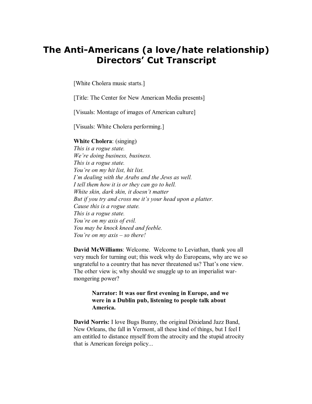 The Anti-Americans (A Love/Hate Relationship) Directors’ Cut Transcript
