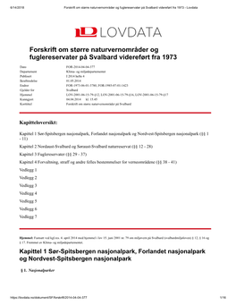 Forskrift Om Større Naturvernområder Og Fuglereservater På Svalbard Videreført Fra 1973 - Lovdata