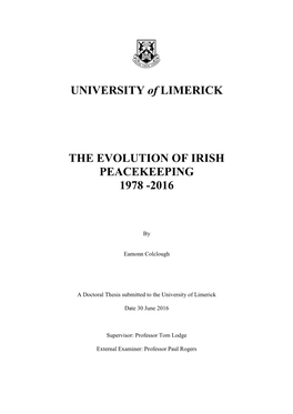 UNIVERSITY of LIMERICK the EVOLUTION of IRISH