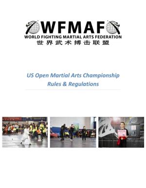 US Open Martial Arts Championship Rules & Regulations