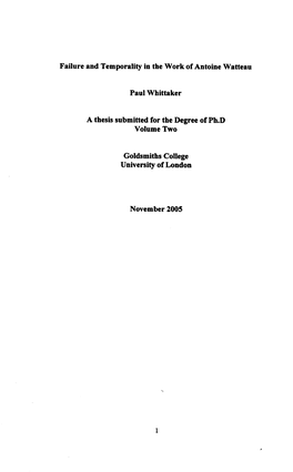 Paul Whittaker a Thesis Submitted for the Degree of Ph. D Volume