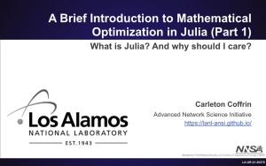 A Brief Introduction to Mathematical Optimization in Julia (Part 1) What Is Julia? and Why Should I Care?
