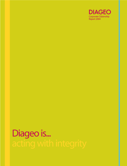 Diageo Is... Acting with Integrity Highlights