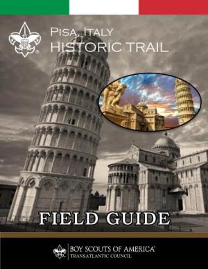 Field Guide: Pisa Historic Trail