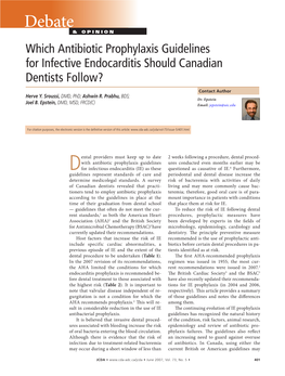 Which Antibiotic Prophylaxis Guidelines for Infective Endocarditis Should Canadian Dentists Follow?