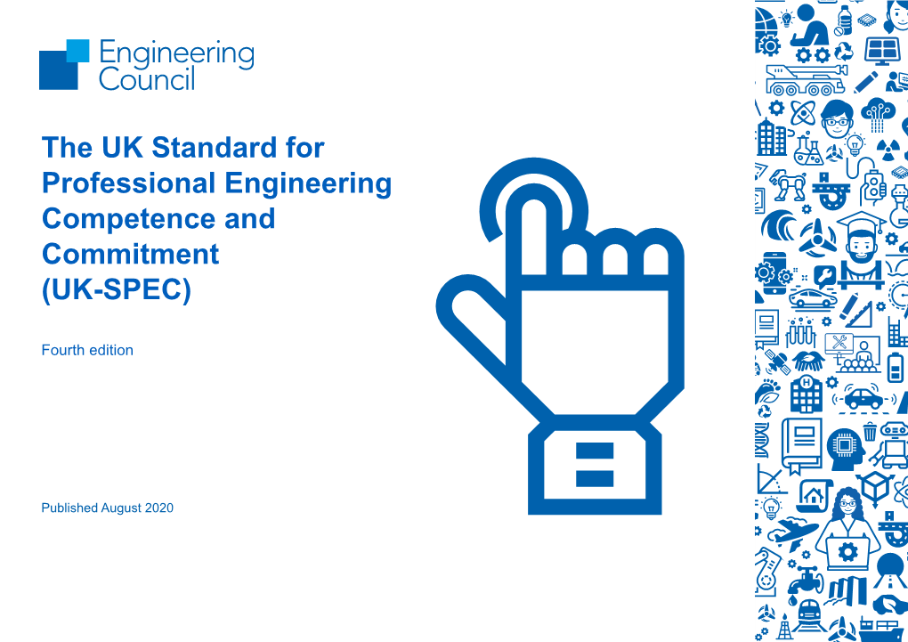 The UK Standard for Professional Engineering Competence and Commitment (UK-SPEC)