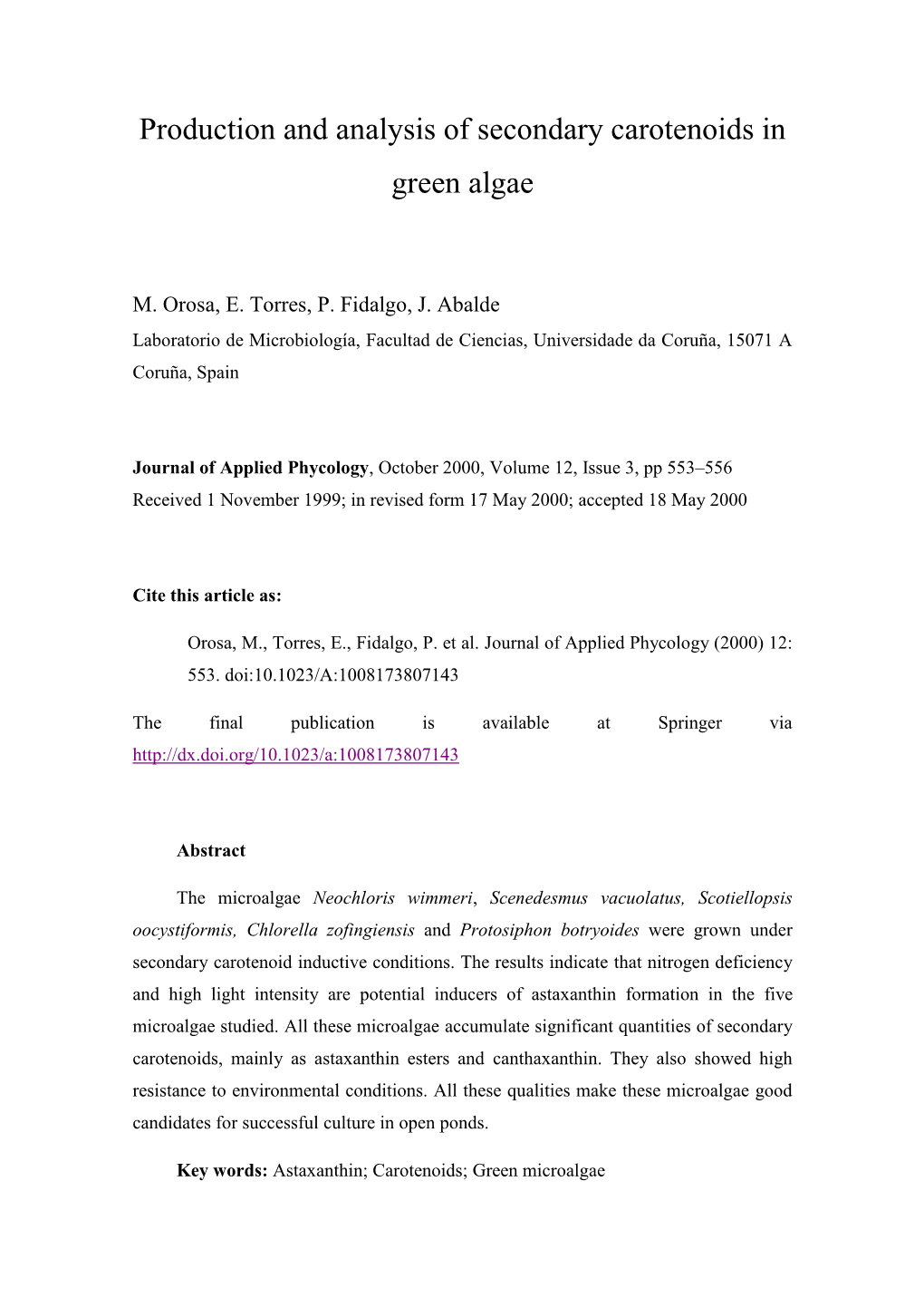 Production and Analysis of Secondary Carotenoids in Green Algae