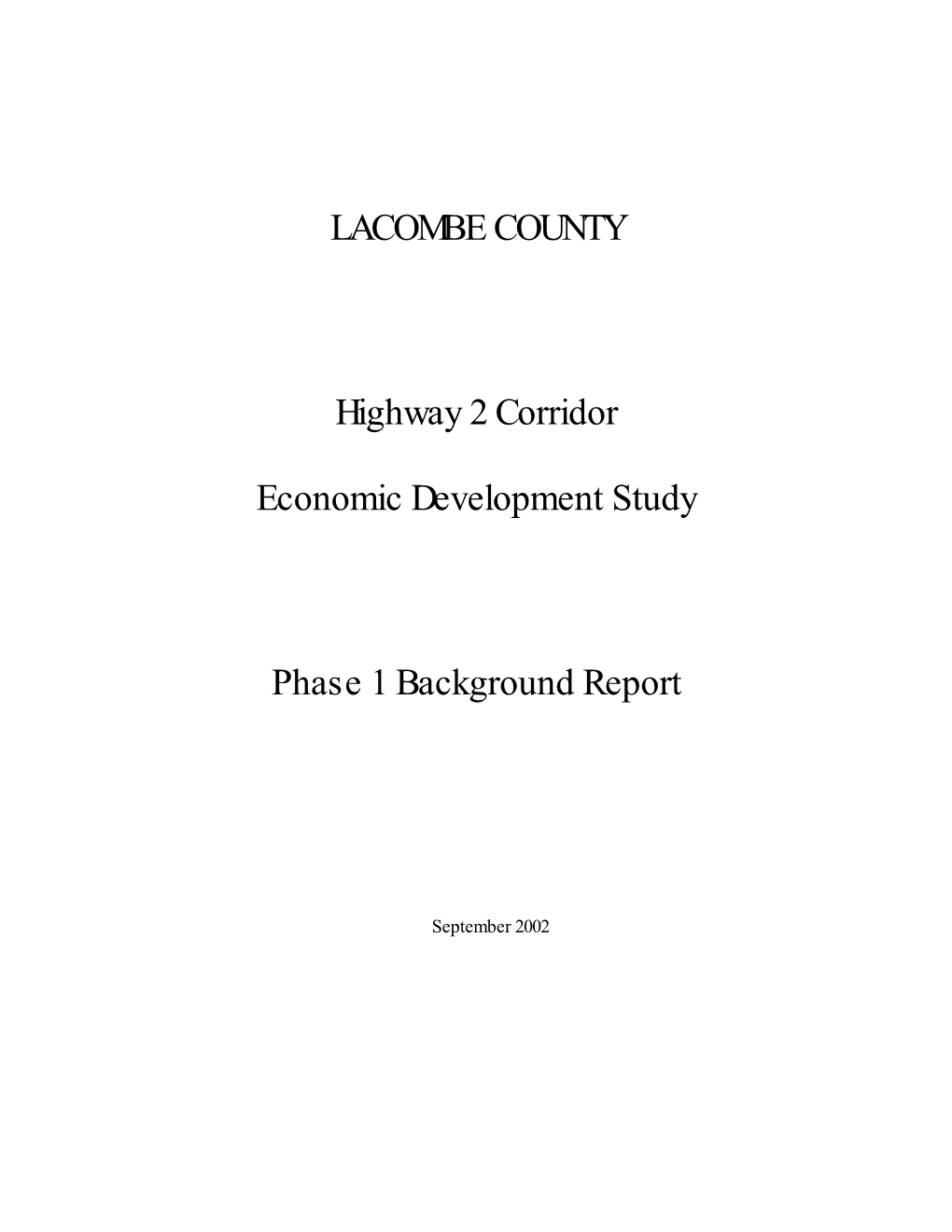 Highway 2 Corridor Economic Development Study Background Report Table of Contents 1