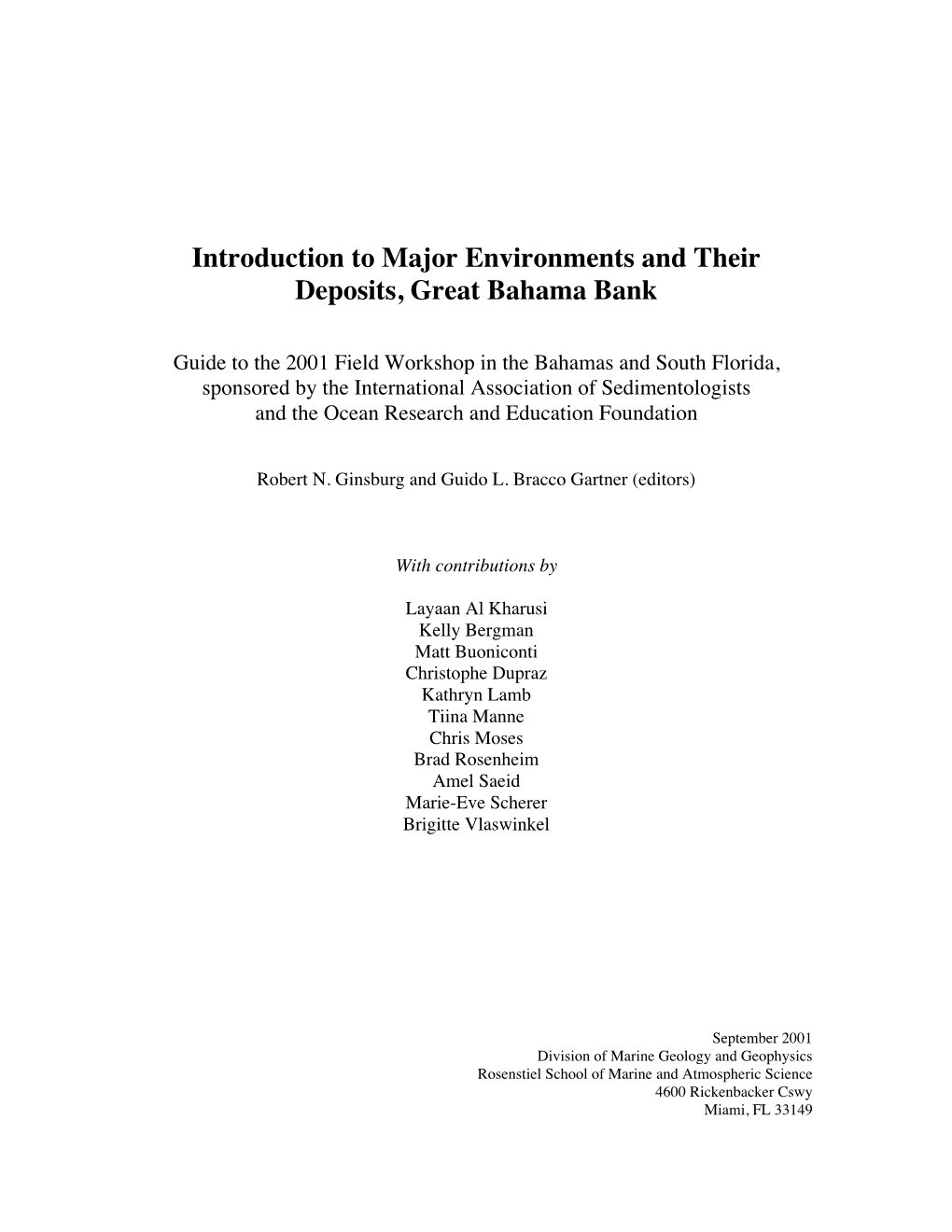 Introduction to Major Environments and Their Deposits, Great Bahama Bank