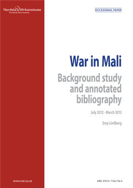 War in Mali. Background Study and Annotated Bibliography