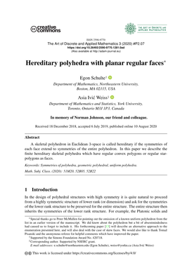 Hereditary Polyhedra with Planar Regular Faces∗