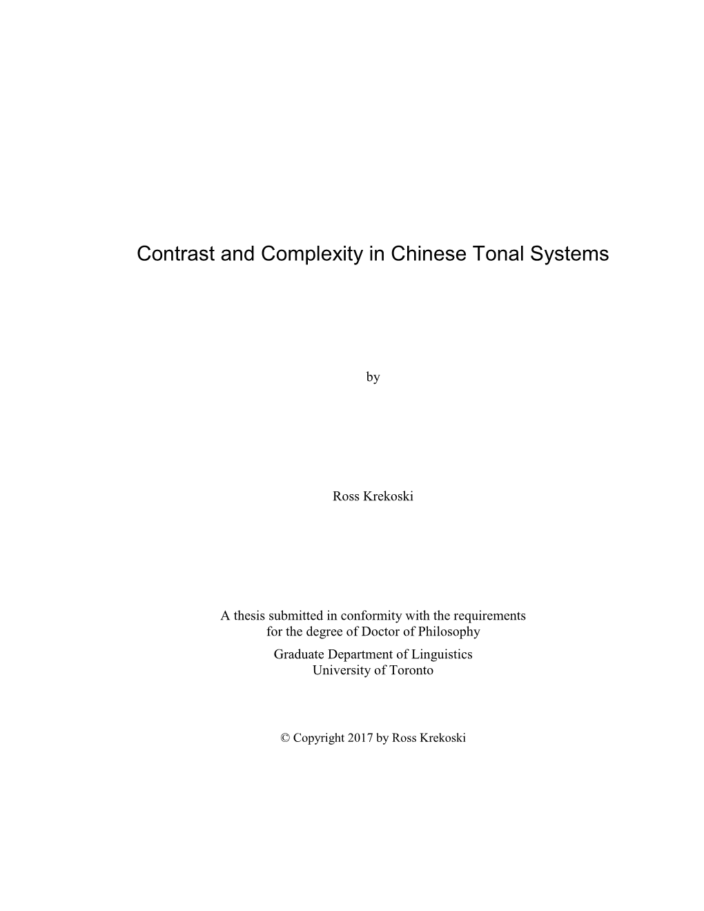 Contrast and Complexity in Chinese Tonal Systems